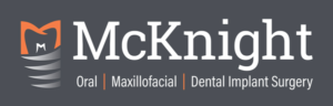 McKnight - Oral | Maxillofacial | Dental Implant Surgery
